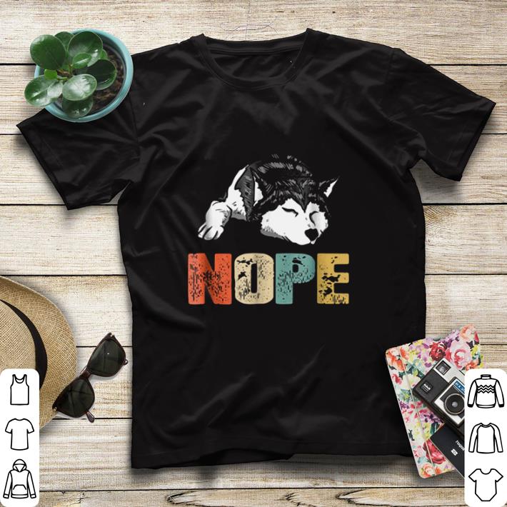 Pretty Husky nope still dont care try again tomorrow vintage shirt sweater 02f5a8d7 pretty husky nope still dont care try again tomorrow vintage shirt sweater 4 - Pretty Husky nope still dont care try again tomorrow vintage shirt sweater