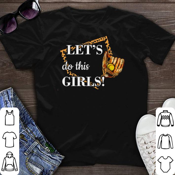 Hot Softball let’s do this girls shirt sweater