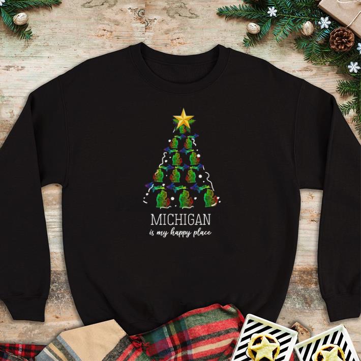 3d9eecbb pretty michigan is my happy place merry christmas tree tshirt sweater 4 - Pretty Michigan Is My Happy Place Merry Christmas Tree tshirt sweater