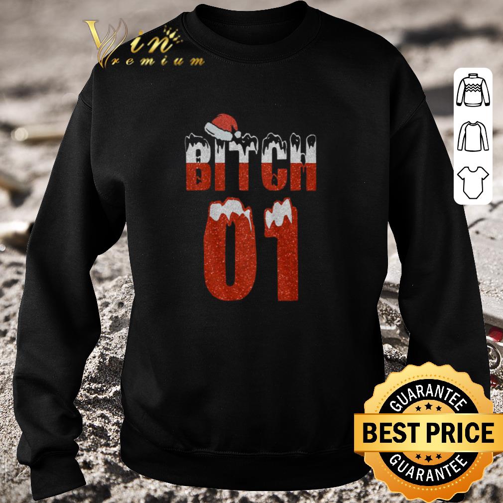 Funny Bitch 01 Christmas shirt 43e8fa37 funny bitch 01 christmas shirt 4 - Funny Bitch 01 Christmas shirt