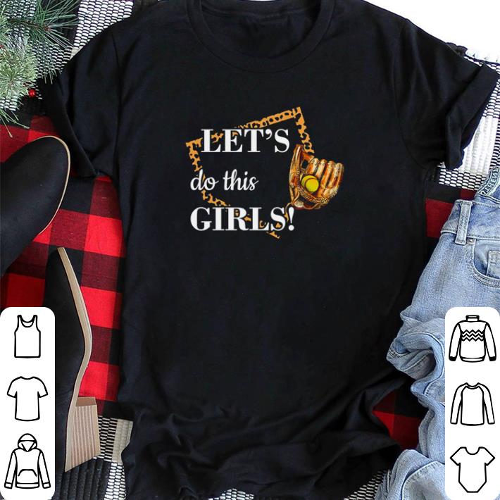 Hot Softball let’s do this girls shirt sweater