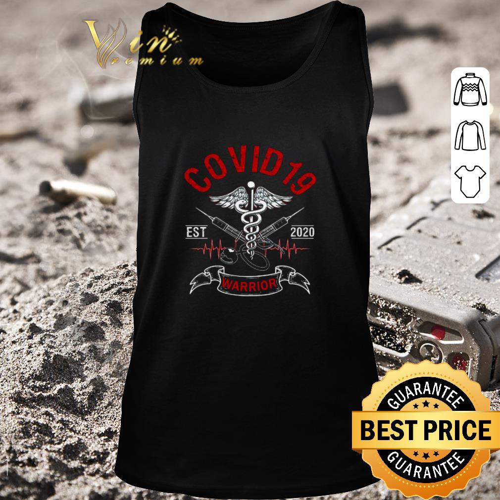 Nice Covid 19 Est 2020 Warrior shirt