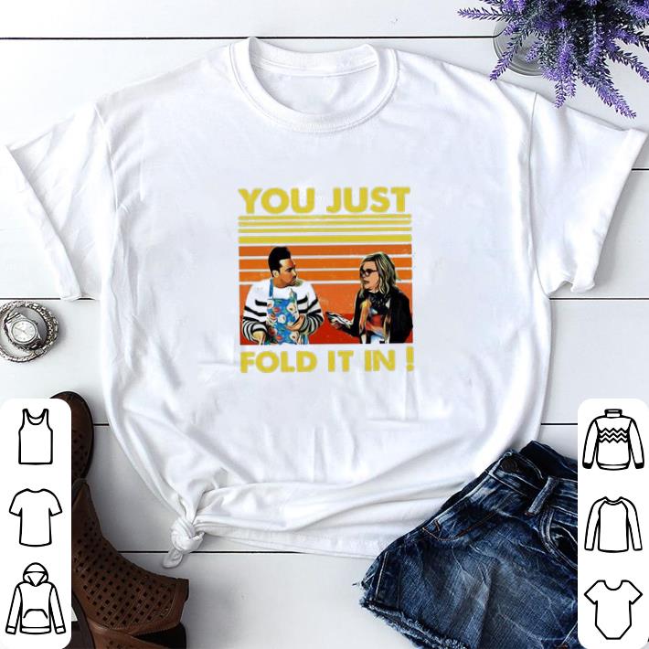 8117f4d7 hot schitt s creek you just fold it in vintage shirt sweater 4 - Hot Schitt’s Creek you just fold it in vintage shirt sweater