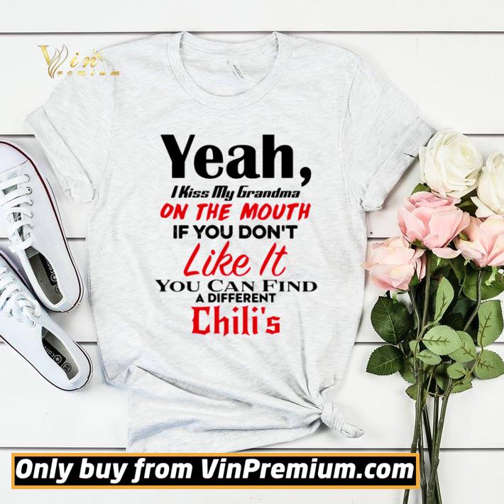 Yeah I kiss my Grandma on the mouth if you don’t like it shirt sweater 921136d3 yeah i kiss my grandma on the mouth if you don t like it shirt sweater 4 - Yeah I kiss my Grandma on the mouth if you don’t like it shirt sweater
