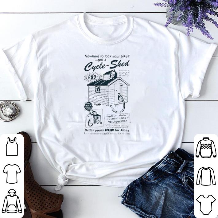 Awesome Nowhere to lock your bike get a cycle shed order yours now for xmas shirt sweater 9266a5e6 awesome nowhere to lock your bike get a cycle shed order yours now for xmas shirt sweater 4 - Awesome Nowhere to lock your bike get a cycle shed order yours now for xmas shirt sweater
