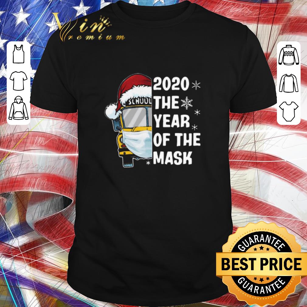 Premium School Bus 2020 The Year Of The Mask Christmas shirt