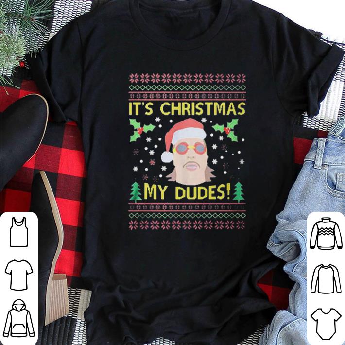 Awesome Jimmy Here Its Christmas My Dudes Ugly Christmas shirt sweater