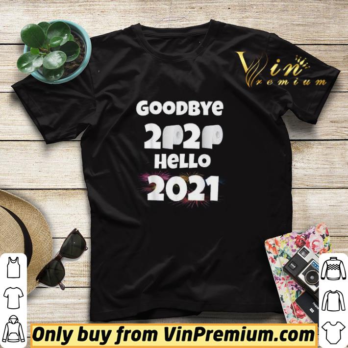 Goodbye 2020 Hello 2021 shirt sweater d36925eb goodbye 2020 hello 2021 shirt sweater 4 - Goodbye 2020 Hello 2021 shirt sweater