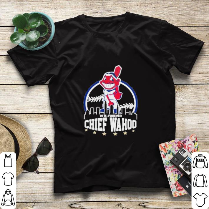 Hot Cleveland Indians 1915 Forever Chief Wahoo shirt sweater d3c8ba21 hot cleveland indians 1915 forever chief wahoo shirt sweater 4 - Hot Cleveland Indians 1915 Forever Chief Wahoo shirt sweater