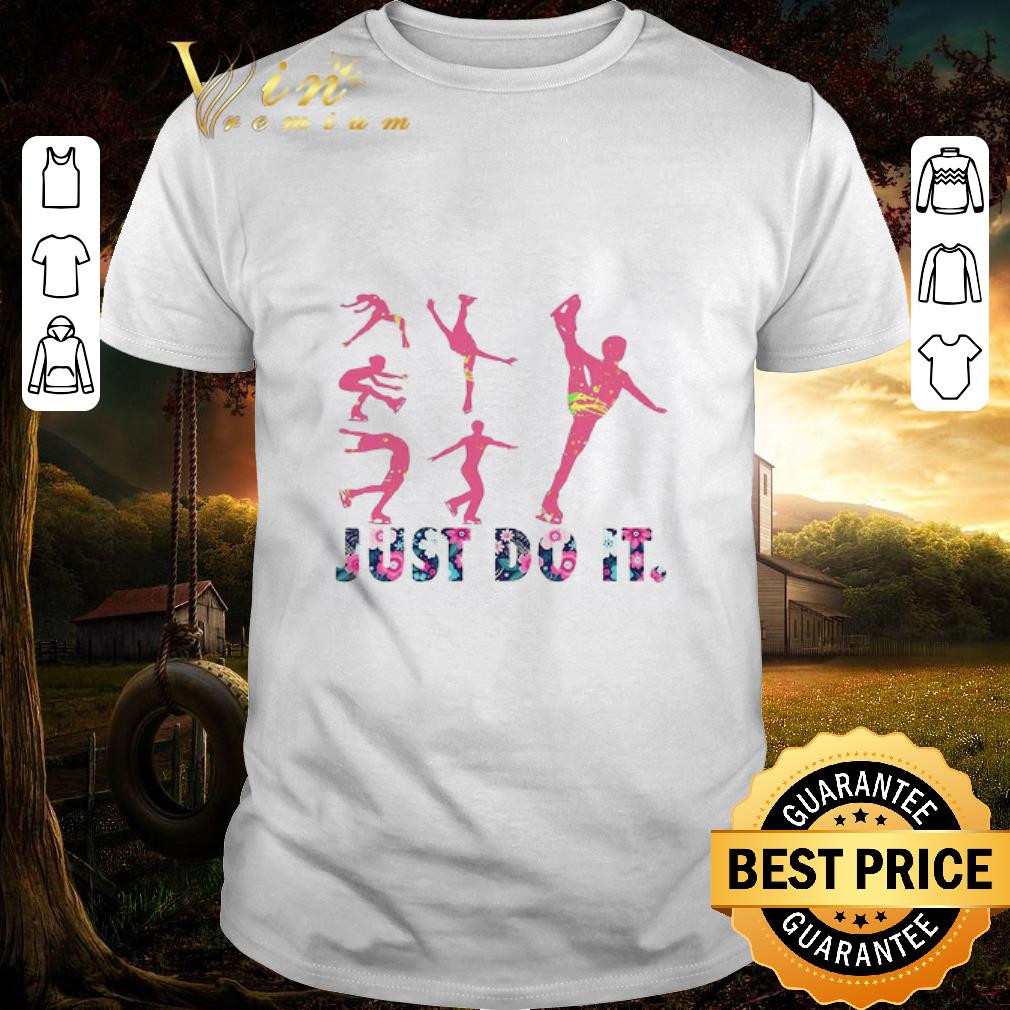 Official Skating Flowers Just Do It shirt