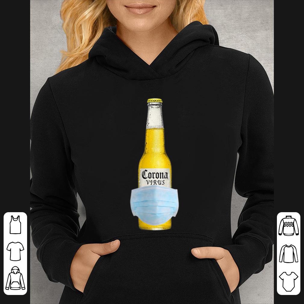 Nice The Corona Virus Beer Corona Virus Corona Beer shirt 0f88deec nice the corona virus beer corona virus corona beer shirt 4 - Nice The Corona Virus Beer Corona Virus Corona Beer shirt