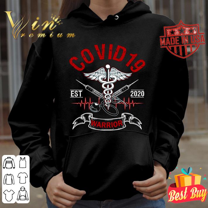 Premium Covid 19 Est 2020 Warrior shirt 55ce8981 premium covid 19 est 2020 warrior shirt 4 - Premium Covid 19 Est 2020 Warrior shirt