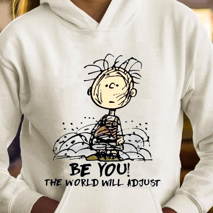 Official Peanuts Charlie Brown be you the world will adjust shirt 42c5191b peanuts charlie brown be you the world will adjust shirt 4 - Official Peanuts Charlie Brown be you the world will adjust shirt
