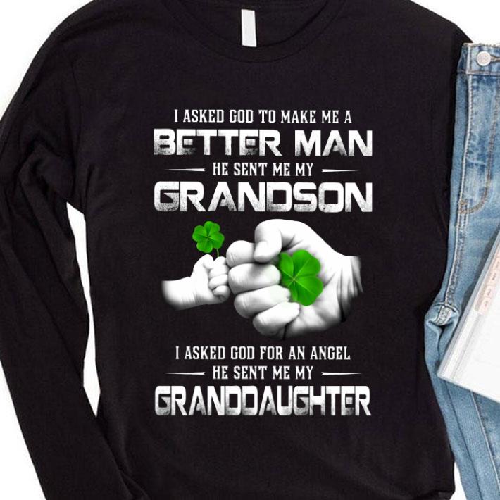 Official I Asked God To Make Me A Better Man He Sent Me My Grandson I Asked God For An Angel He Sent Me My Granddaughter shirt 7cf19523 i asked god to make me a better man he sent me my grandson i asked god for an angel he sent me my granddaughter shirt 4 - Official I Asked God To Make Me A Better Man He Sent Me My Grandson I Asked God For An Angel He Sent Me My Granddaughter shirt