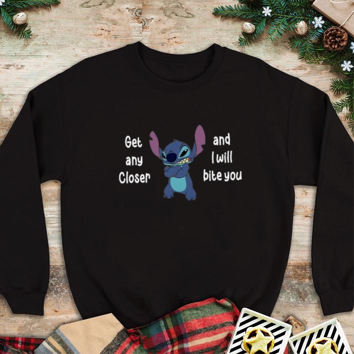 Nice Grumpy Stitch Get any closer and I will bite you shirt sweatshirt be164a24 nice grumpy stitch get any closer and i will bite you shirt sweatshirt 4 - Nice Grumpy Stitch Get any closer and I will bite you shirt sweatshirt