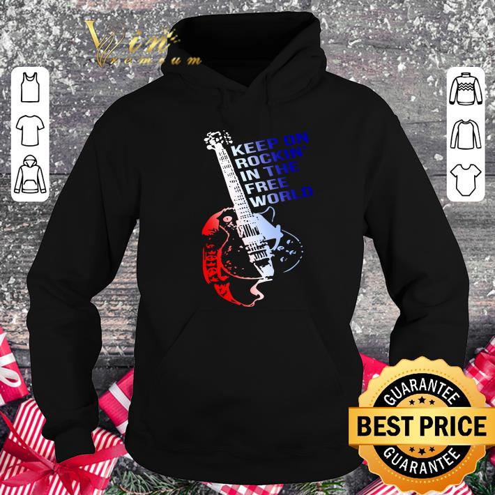 Best Electric Guitar Keep On Rockin' In The Free World shirt Electric Guitar Keep On Rockin In The Free World shirt 4 - Best Electric Guitar Keep On Rockin' In The Free World shirt