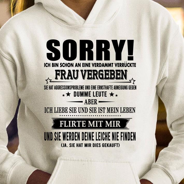 Sorry Ich Bin Schon An Eine Verdammt Verruckte Frau Vergeben shirt aca640d0 sorry ich bin schon an eine verdammt verruckte frau vergeben shirt 4 - Sorry Ich Bin Schon An Eine Verdammt Verruckte Frau Vergeben shirt