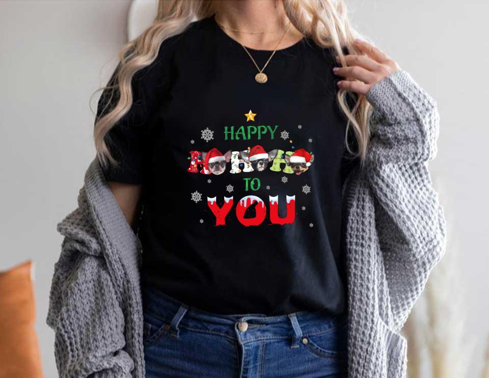 Chihuahua Hohoho Shirt, Happy Hohoho To You Shirt, Chihuahua Happy Ho Ho Ho To You Christmas Shirt