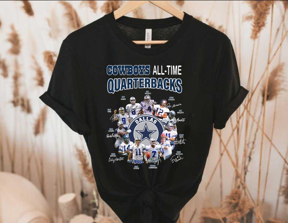 Dallas Cowboys All-time Quarterbacks Signatures Shirt, Cowboys All Time Quarterbacks Shirt