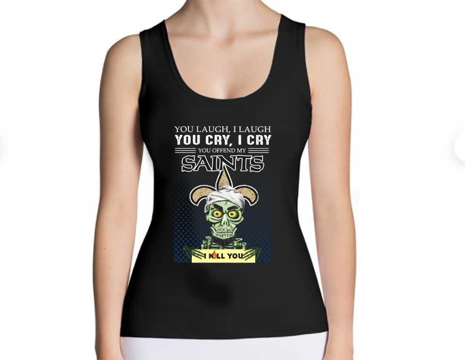Jeff Dunham You Laugh I Laugh You Offend My New Orleans Saints I Kill You Shirt, Jeff Dunham Achmed New Orleans Saints Shirt Jeff Dunham You Laugh I Laugh You Offend My New Orleans Saints I Kill You Shirt Jeff Dunham Achmed New Orleans Saints Shirt 4 - Jeff Dunham You Laugh I Laugh You Offend My New Orleans Saints I Kill You Shirt, Jeff Dunham Achmed New Orleans Saints Shirt
