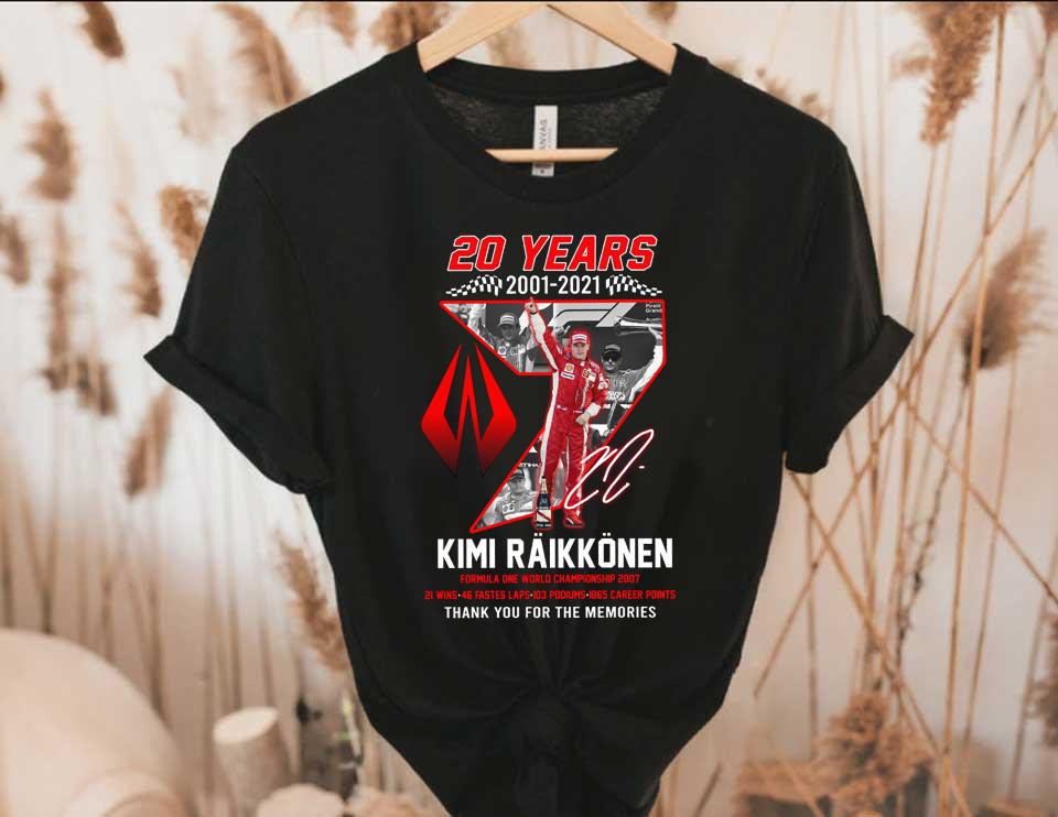 Kimi Raikkonen 21 Win Shirt, 20 Years 2001 2021 Kimi Raikkonen 21 Win 46 Faster Laps Signature Thanks Memories Shirt