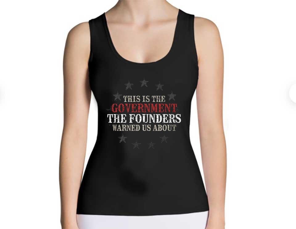 This Is The Government The Founders Shirt, This Is The Government The Founders Warned Us About Shirt This Is The Government The Founders Shirt This Is The Government The Founders Warned Us About Shirt 4 - This Is The Government The Founders Shirt, This Is The Government The Founders Warned Us About Shirt