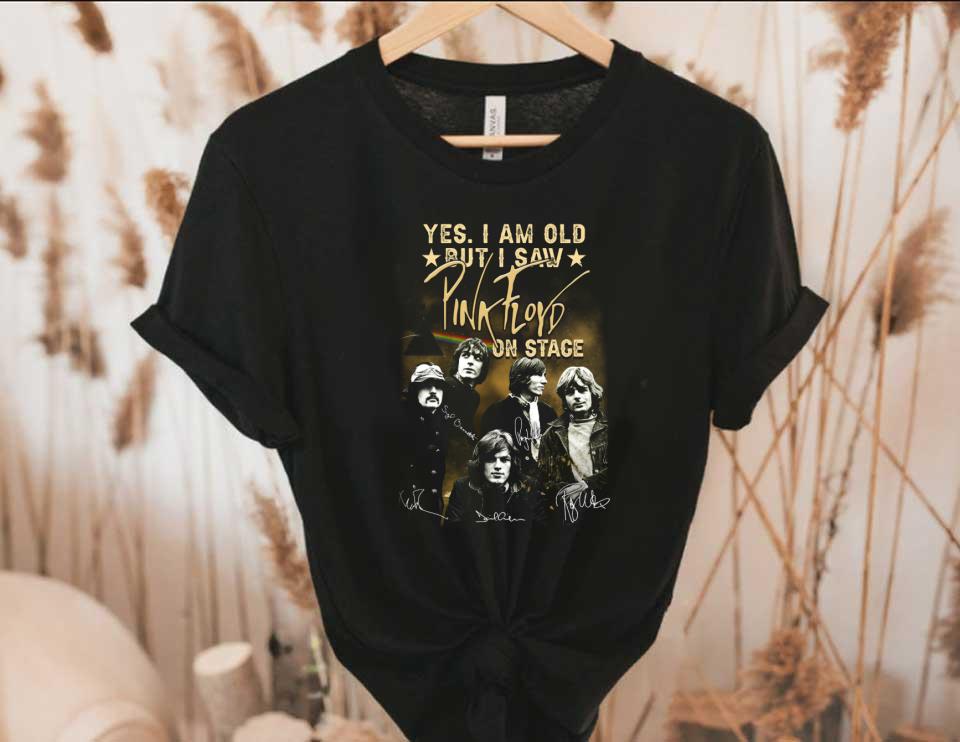 Yes I Am Old But I Saw Pink Floyd On Stage Signatures Shirt, But I Saw Pink Floyd Shirt