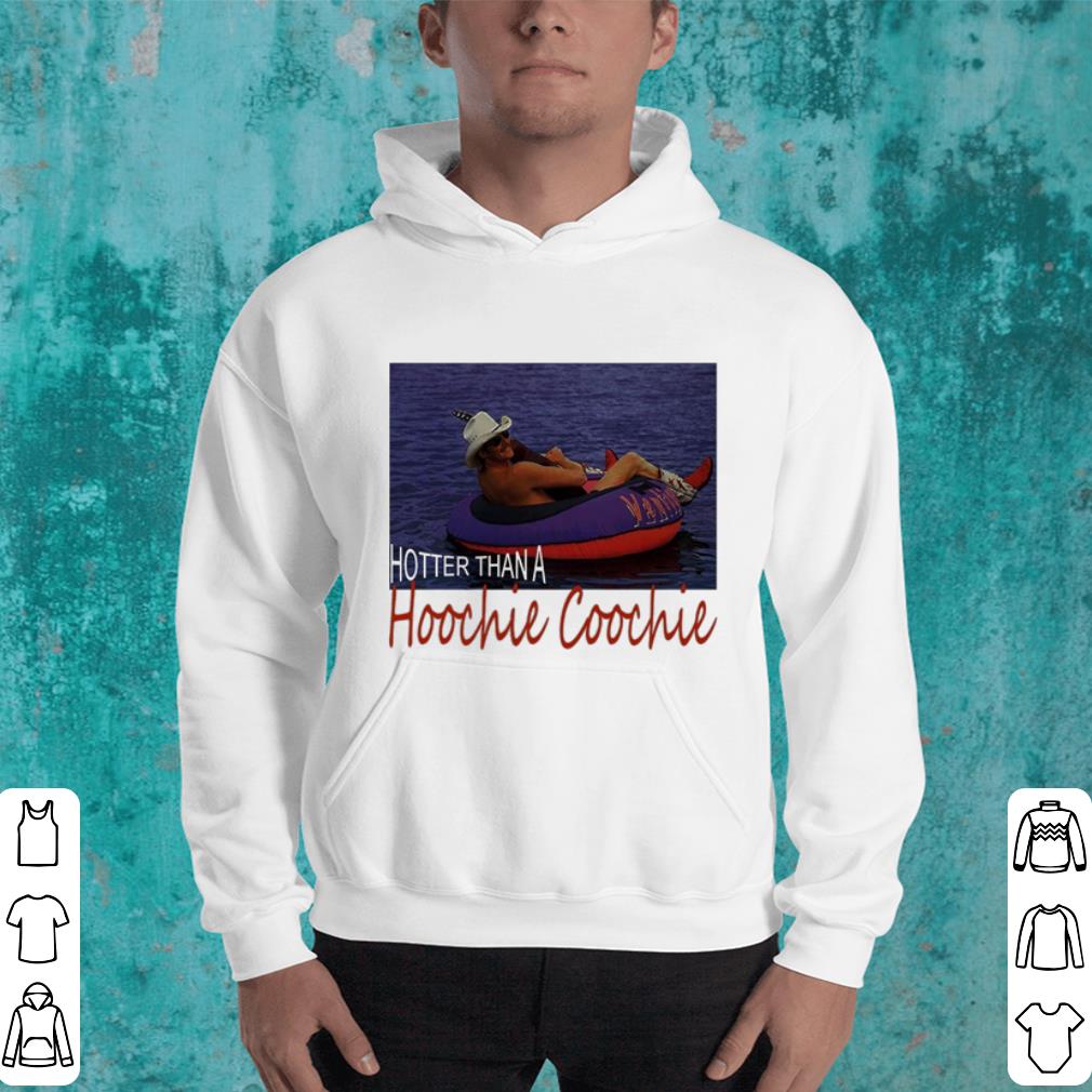 Alan Jackson Hotter than a hoochie coochie shirt Alan Jackson Hotter than a hoochie coochie shirt 4 - Alan Jackson Hotter than a hoochie coochie shirt