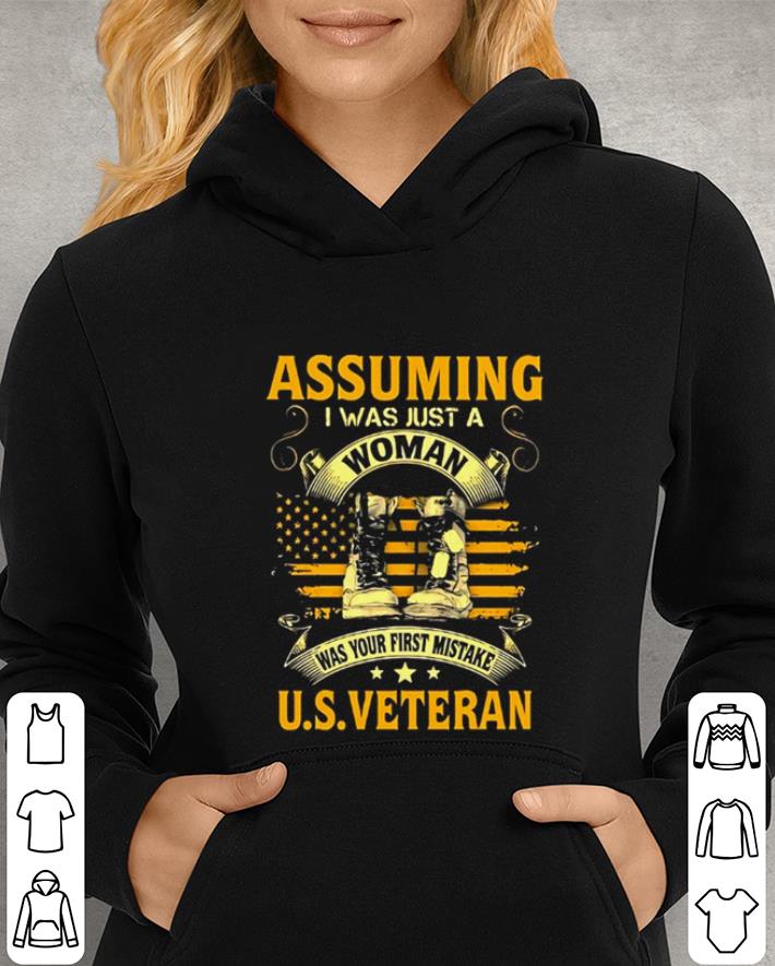 Assuming i was just a woman was your first mistake US veteran shirt Assuming i was just a woman was your first mistake US veteran shirt 4 - Assuming i was just a woman was your first mistake US veteran shirt