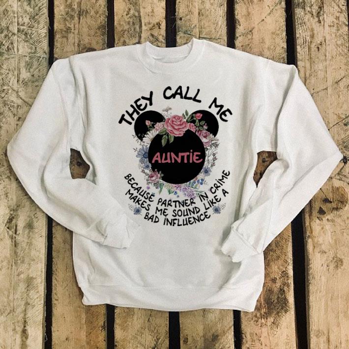 Mickey mouse they call me auntie because partner in crime make me sound shirt Mickey mouse they call me auntie because partner in crime make me sound shirt 4 - Mickey mouse they call me auntie because partner in crime make me sound shirt