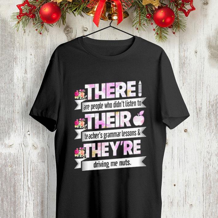 There are people who didn't listen to their teacher's grammar lessons shirt There are people who didn t listen to their teacher s grammar lessons shirt 4 - There are people who didn't listen to their teacher's grammar lessons shirt