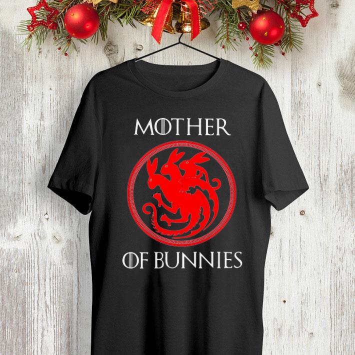 Game Of Thrones Mother of Bunnies shirt Game Of Thrones Mother of Bunnies shirt 4 - Game Of Thrones Mother of Bunnies shirt