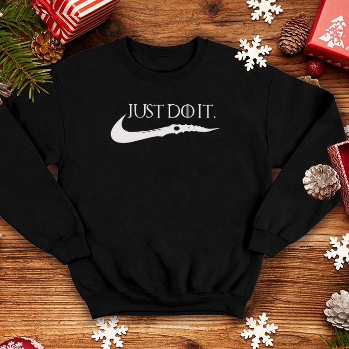 Game Of Thrones just do it shirt Game Of Thrones just do it shirt 4 - Game Of Thrones just do it shirt