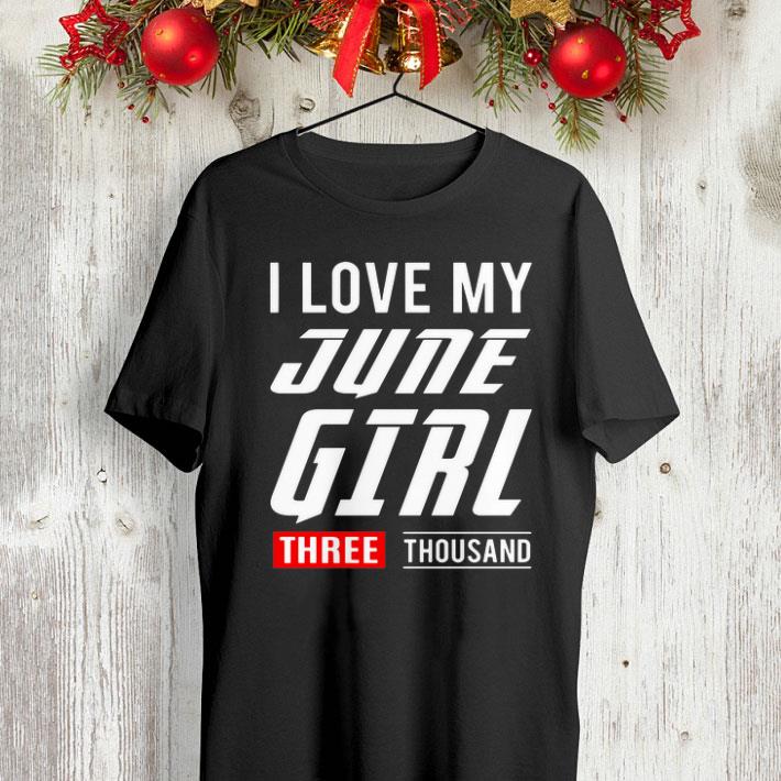 I love my june girl three thousand Marvel Studios shirt 4 - I love my june girl three thousand Marvel Studios shirt