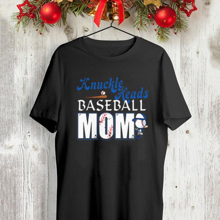 Knuckle Heads Baseball Mom shirt Knuckle Heads Baseball Mom shirt 4 - Knuckle Heads Baseball Mom shirt