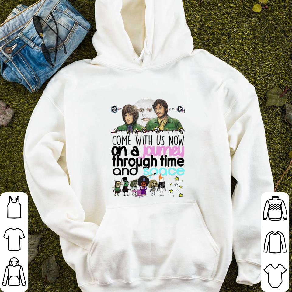 The Mighty Boosh Come with us now an a journey through time shirt 4 - The Mighty Boosh Come with us now an a journey through time shirt