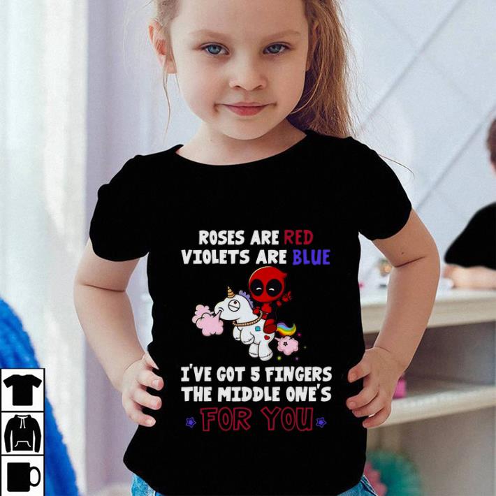 Deadpool roses are red violets are blue i've got 5 fingers shirt Deadpool roses are red violets are blue i ve got 5 fingers shirt 4 - Deadpool roses are red violets are blue i've got 5 fingers shirt