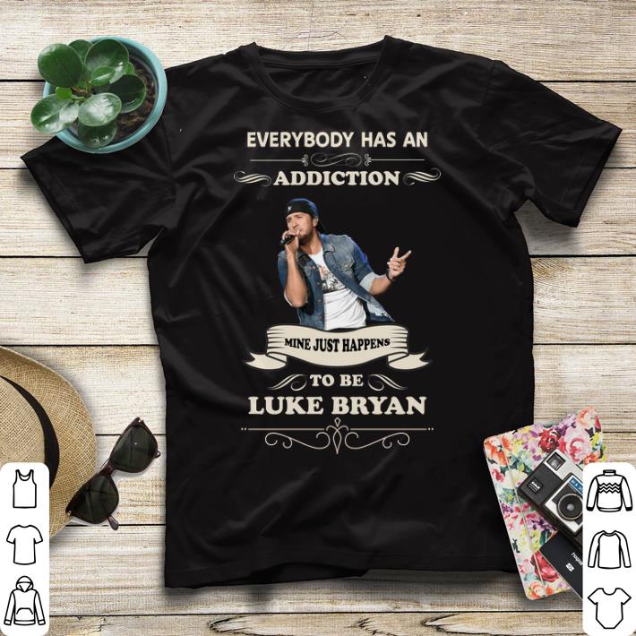 Everybody has an addiction mine just happens to be Luke Bryan shirt sweater Everybody has an addiction mine just happens to be Luke Bryan shirt sweater 4 - Everybody has an addiction mine just happens to be Luke Bryan shirt sweater