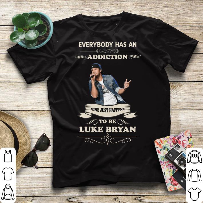 Everybody has an addiction mine just happens to be Luke Bryan shirt sweater 4 - Everybody has an addiction mine just happens to be Luke Bryan shirt sweater