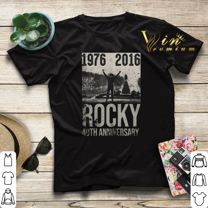 1976 2016 Rocky Anniversary 40th shirt 4 - 1976 2016 Rocky Anniversary 40th shirt