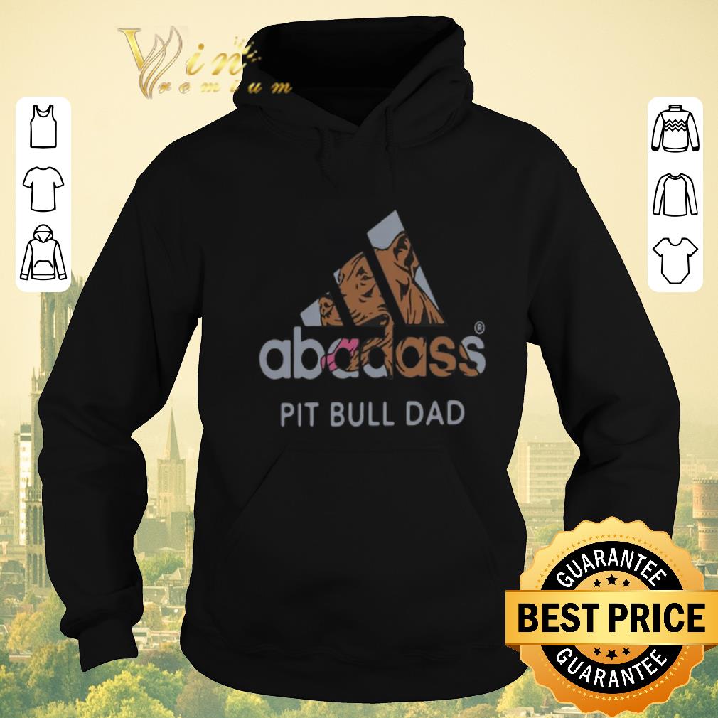 Original Adidas Abadass Pit Bull Dad shirt sweater 4 1 - Original Adidas Abadass Pit Bull Dad shirt sweater