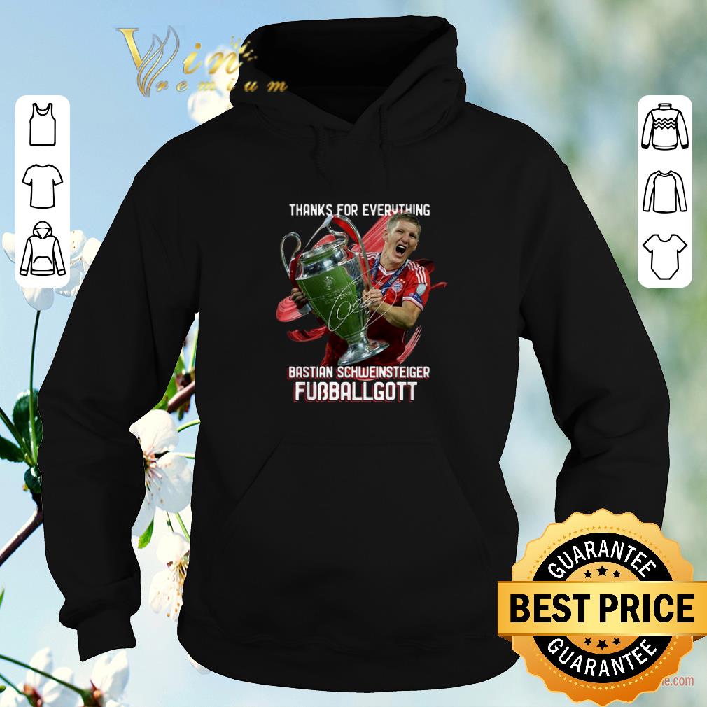 Original Thanks for everything Bastian Schweinsteiger Fubballgott shirt sweater 4 - Original Thanks for everything Bastian Schweinsteiger Fubballgott shirt sweater