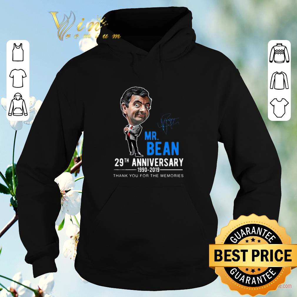 Pretty Thank You For The Memories Mr Bean 29th 1990-2019 Anniversary shirt Pretty Thank You For The Memories Mr Bean 29th 1990 2019 Anniversary shirt 4 - Pretty Thank You For The Memories Mr Bean 29th 1990-2019 Anniversary shirt