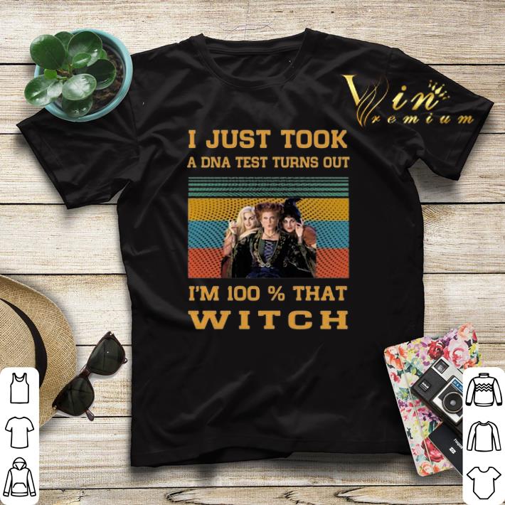 Vintage Hocus Pocus i just took a dna test turns out i m 100 shirt 4 - Vintage Hocus Pocus i just took a dna test turns out i'm 100% shirt