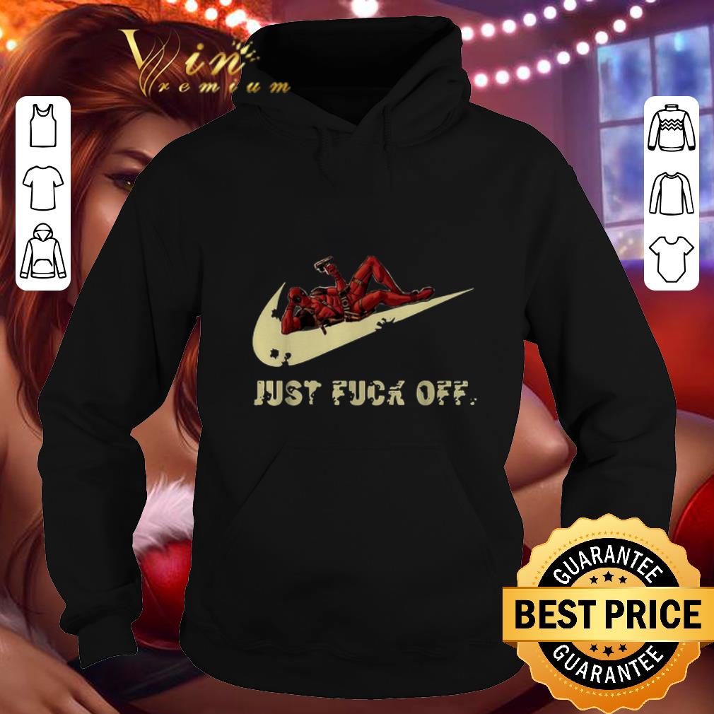 Best Nike Deadpool just fuck off shirt Best Nike Deadpool just fuck off shirt 4 - Best Nike Deadpool just fuck off shirt
