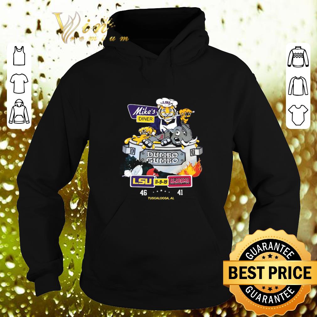 Cheap LSU Tigers Mike s diner Dumbo Gumbo LSU Alabama Crimson Tide shirt 4 - Cheap LSU Tigers Mike's diner Dumbo Gumbo LSU Alabama Crimson Tide shirt