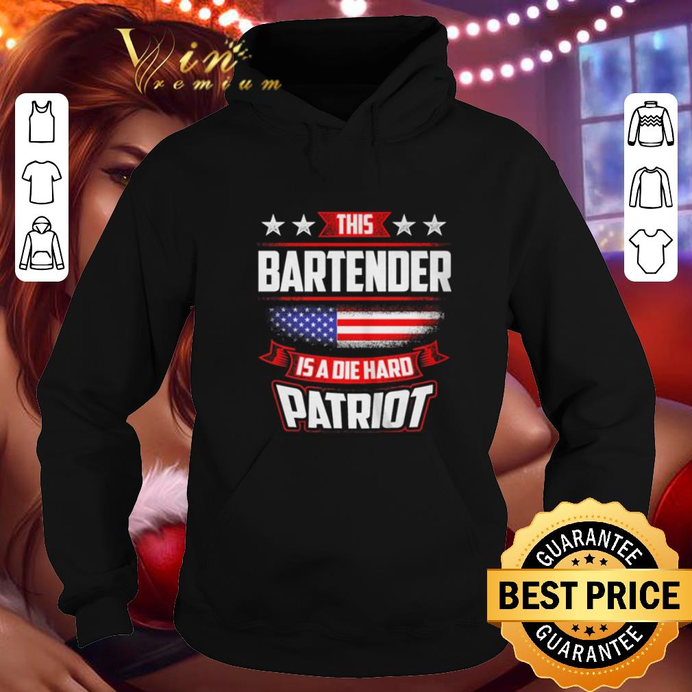 Cheap This Bartender is a die hard Patriot American flag shirt 4 - Cheap This Bartender is a die hard Patriot American flag shirt