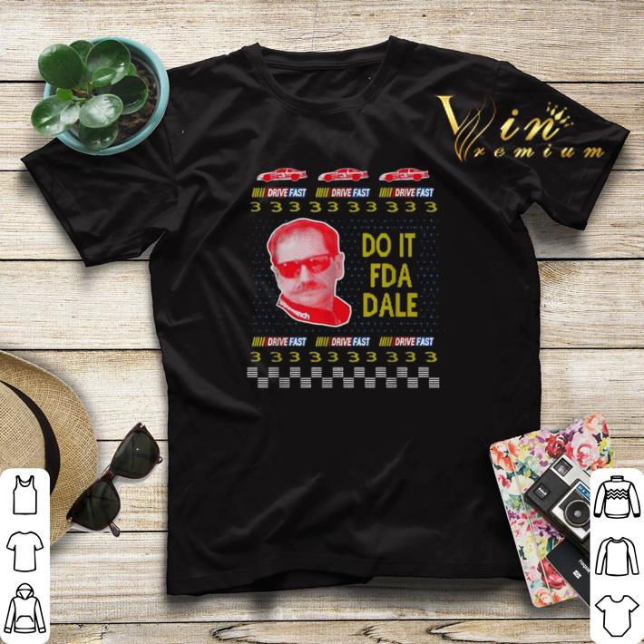 Do it fda dale Drive fast ugly Christmas shirt sweater Do it fda dale Drive fast ugly Christmas shirt sweater 4 - Do it fda dale Drive fast ugly Christmas shirt sweater