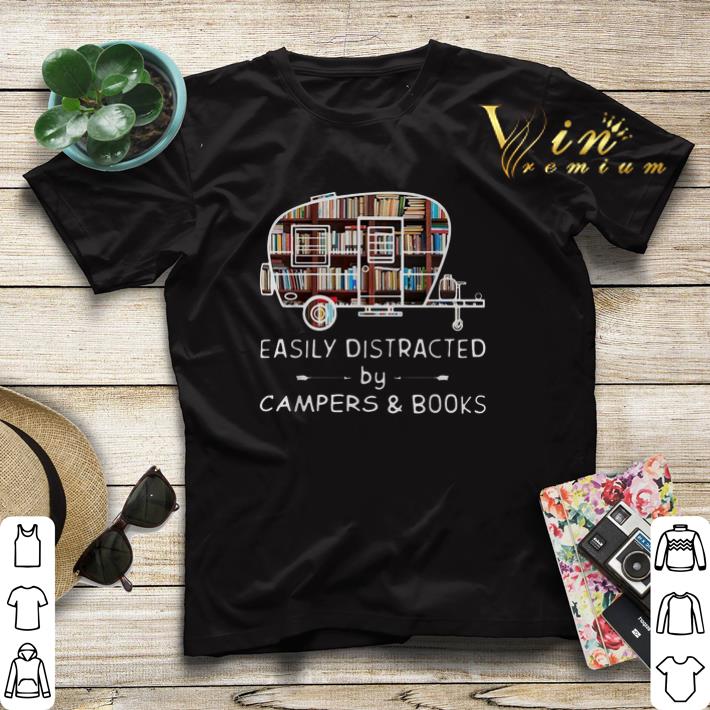 Easily distracted by campers and books shirt sweater Easily distracted by campers and books shirt sweater 4 - Easily distracted by campers and books shirt sweater