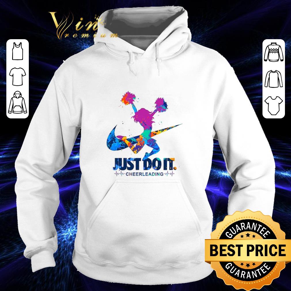 Funny Nike just do it Cheerleading shirt Funny Nike just do it Cheerleading shirt 4 - Funny Nike just do it Cheerleading shirt